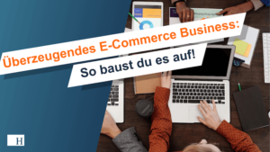 E-Commerce aufbauen