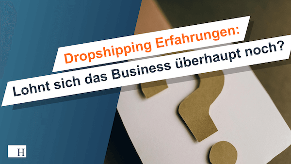 Dropshipping Erfahrungen