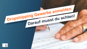 Dropshipping Gewerbe anmelden